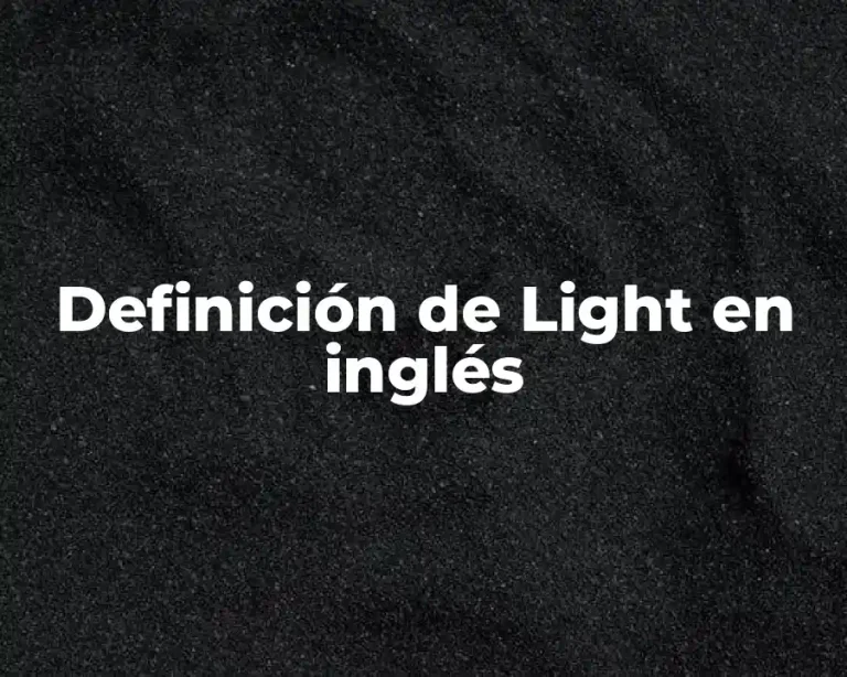 Definición de Light en inglés