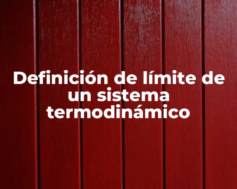 Definición de límite de un sistema termodinámico