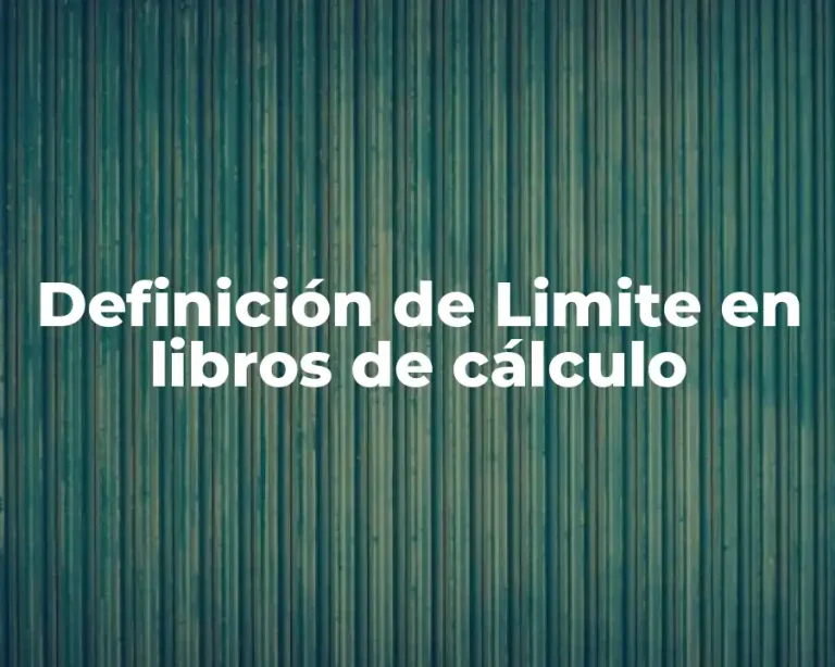 Definición de Limite en libros de cálculo
