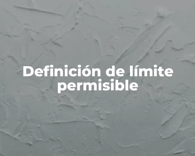 Definición de límite permisible