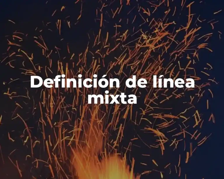 Definición de línea mixta