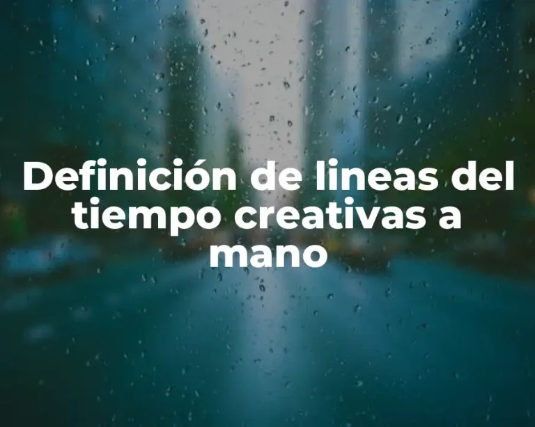 Definición de lineas del tiempo creativas a mano