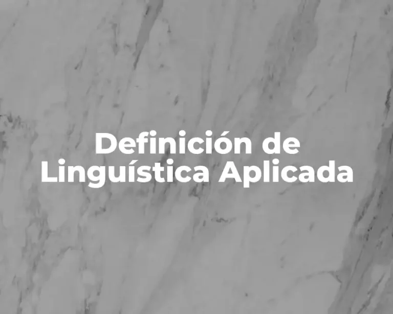 Definición de Linguística Aplicada