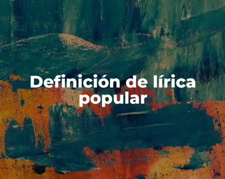 Definición de lírica popular