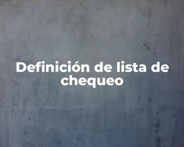 Definición de lista de chequeo