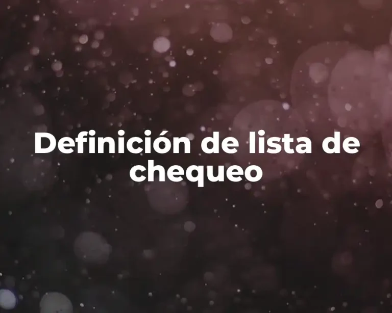 Definición de lista de chequeo