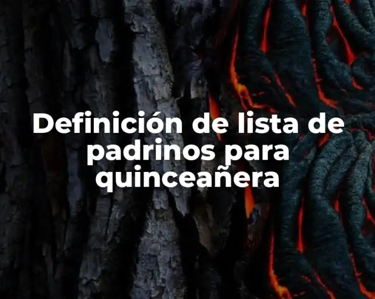 Definición de lista de padrinos para quinceañera