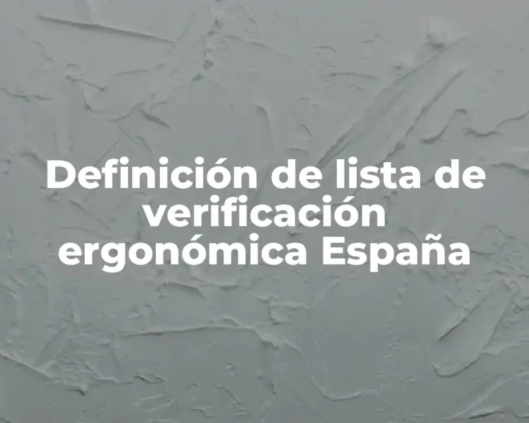 Definición de lista de verificación ergonómica España