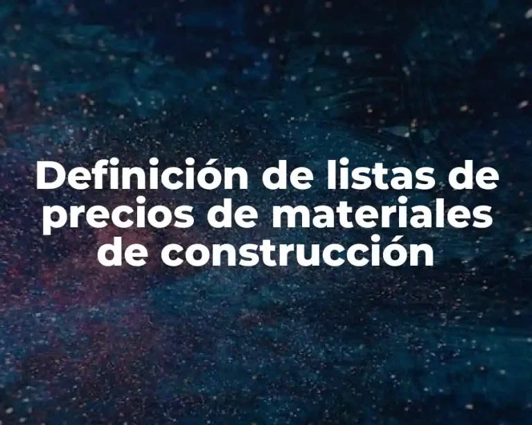 Definición de listas de precios de materiales de construcción