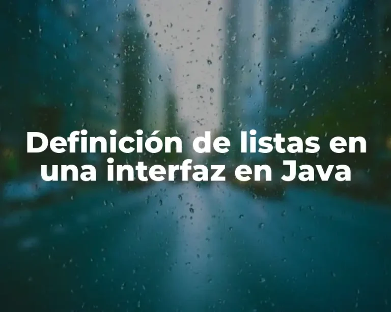Definición de listas en una interfaz en Java
