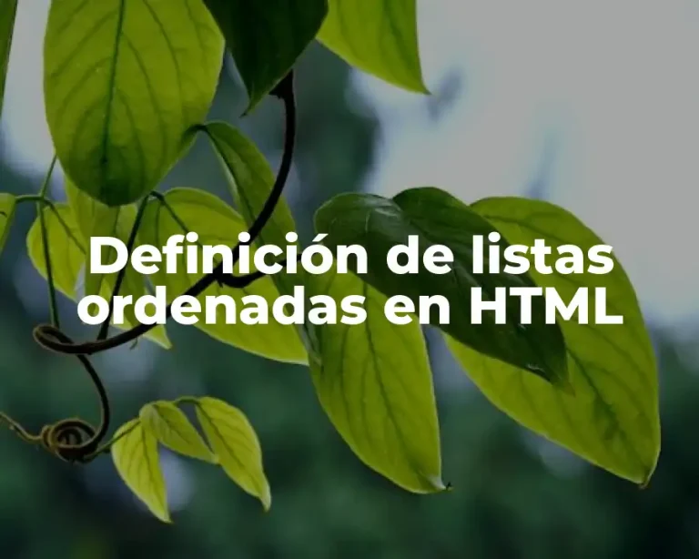 Definición de listas ordenadas en HTML