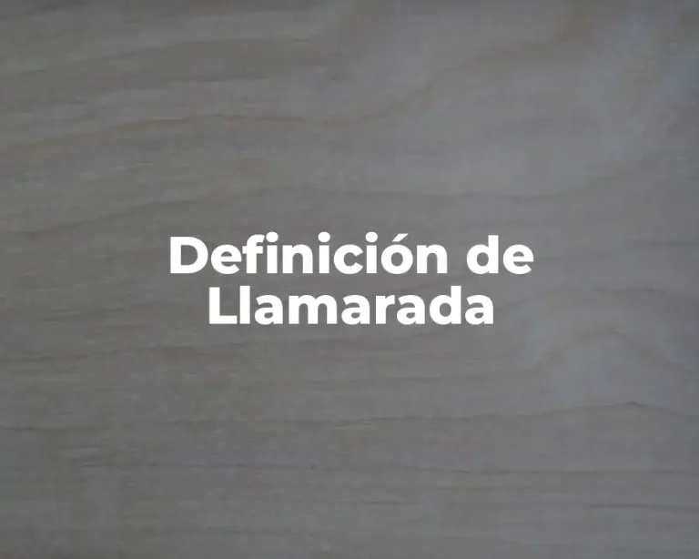 Definición de Llamarada