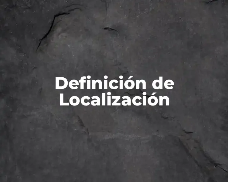 Definición de Localización
