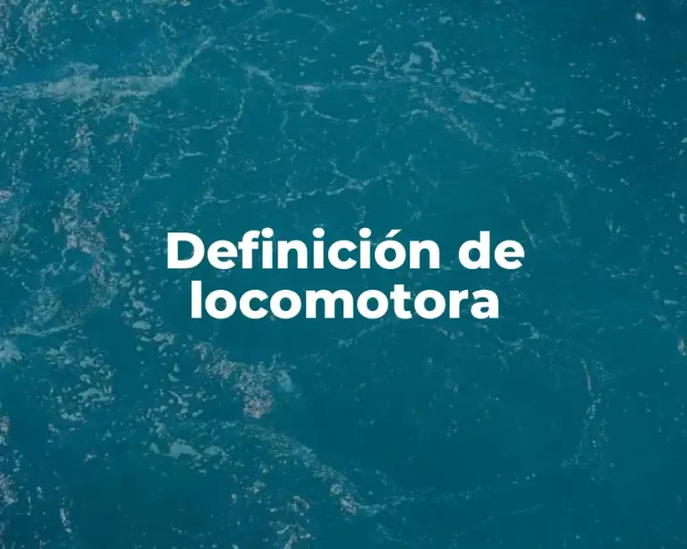 Definición de locomotora
