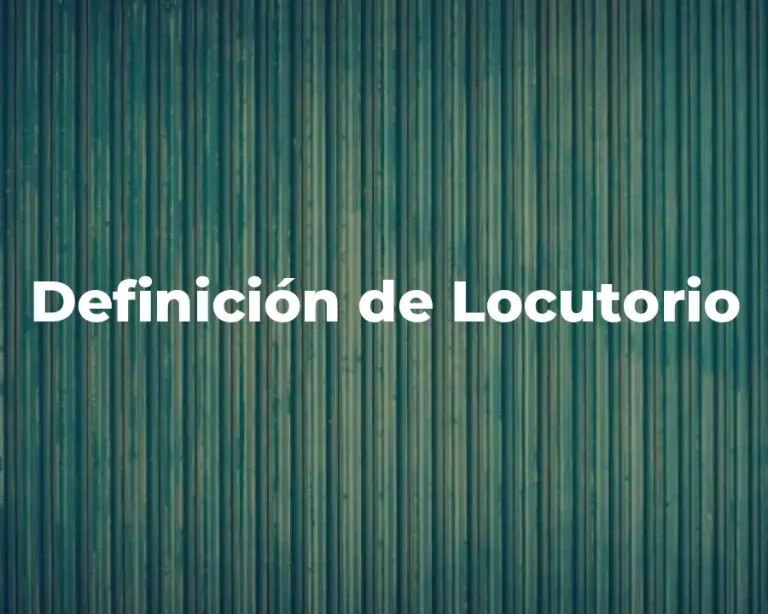 Definición de Locutorio