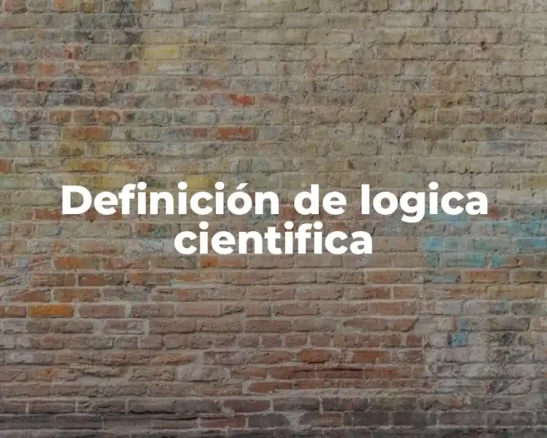 Definición de logica cientifica