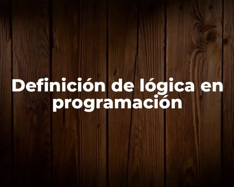Definición de lógica en programación