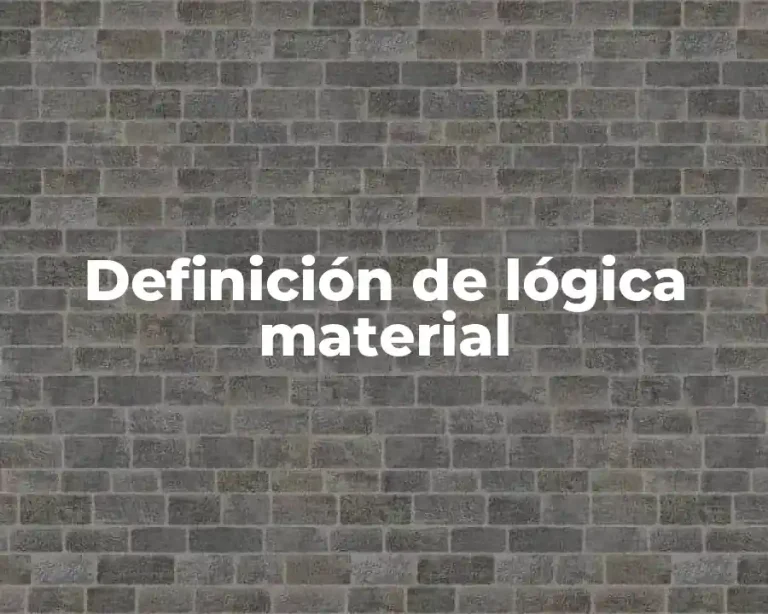 Definición de lógica material