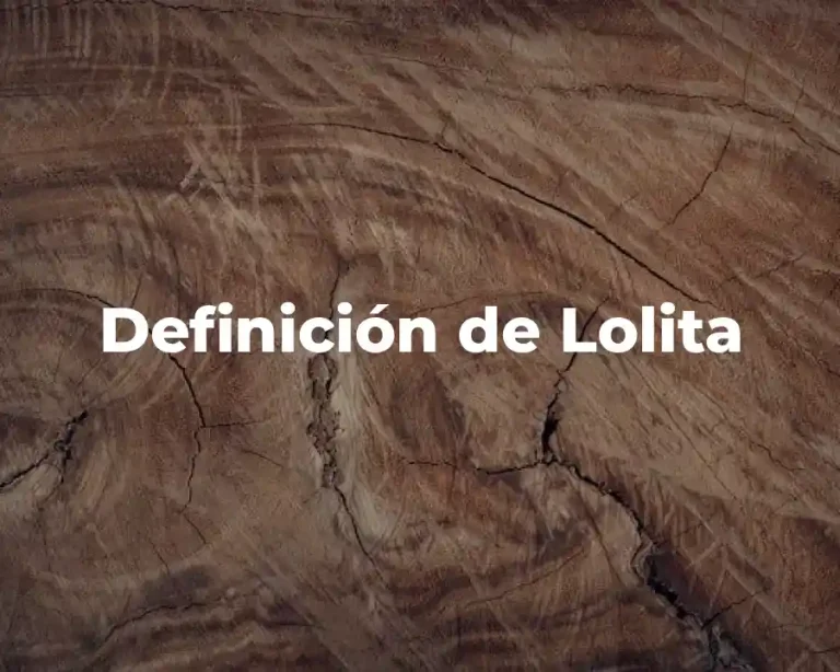 Definición de Lolita
