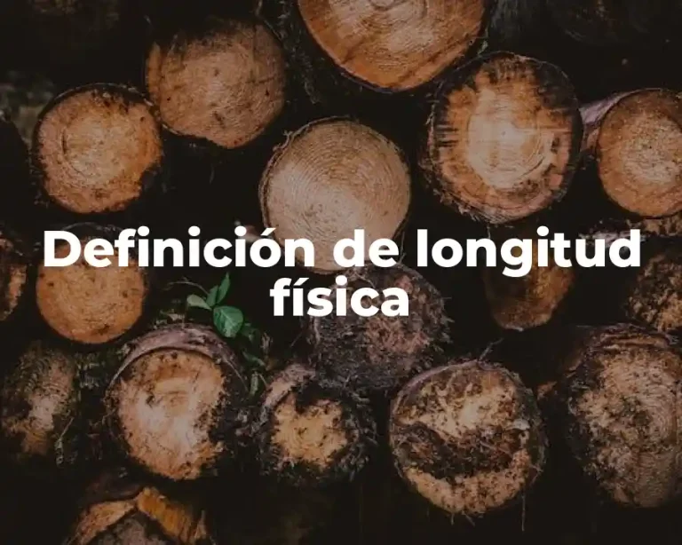 Definición de longitud física