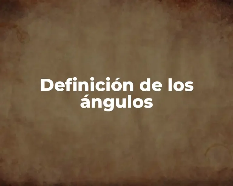 Definición de los ángulos