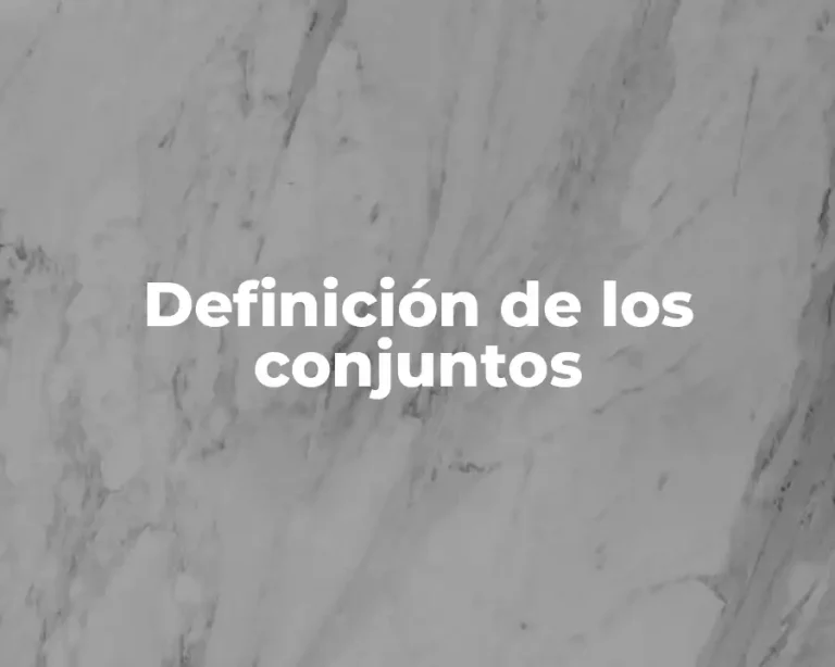 Definición de los conjuntos