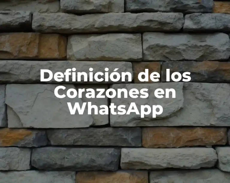 Definición de los Corazones en WhatsApp