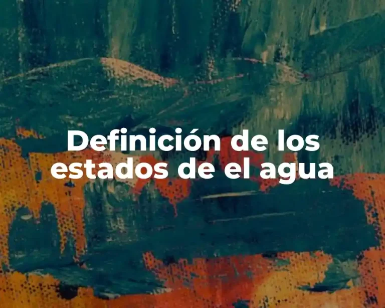 Definición de los estados de el agua