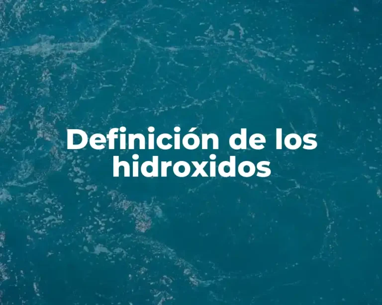 Definición de los hidroxidos