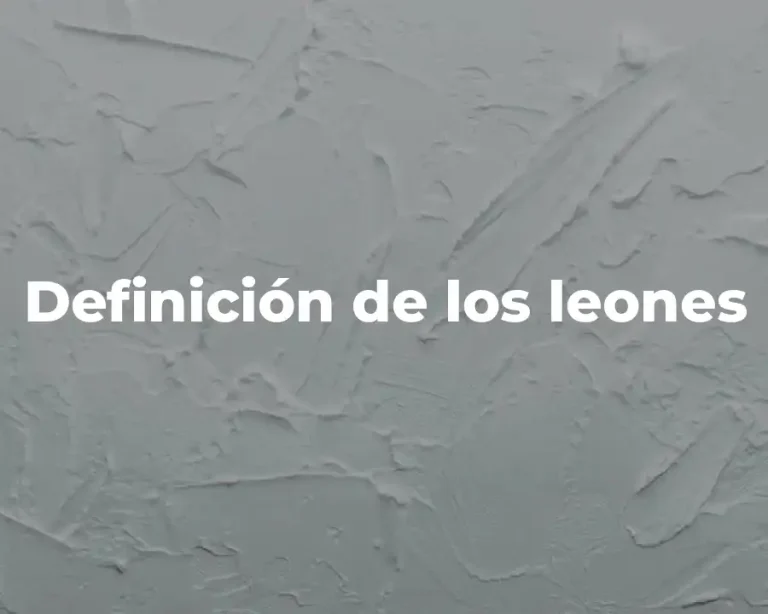Definición de los leones
