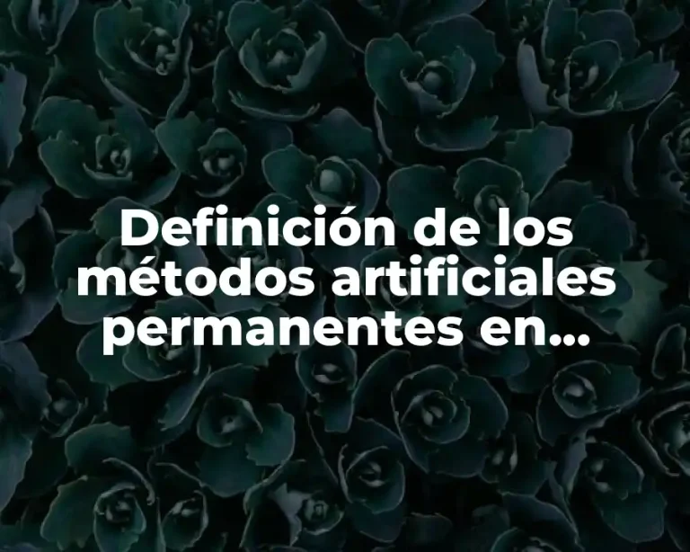 Definición de los métodos artificiales permanentes en bovinos