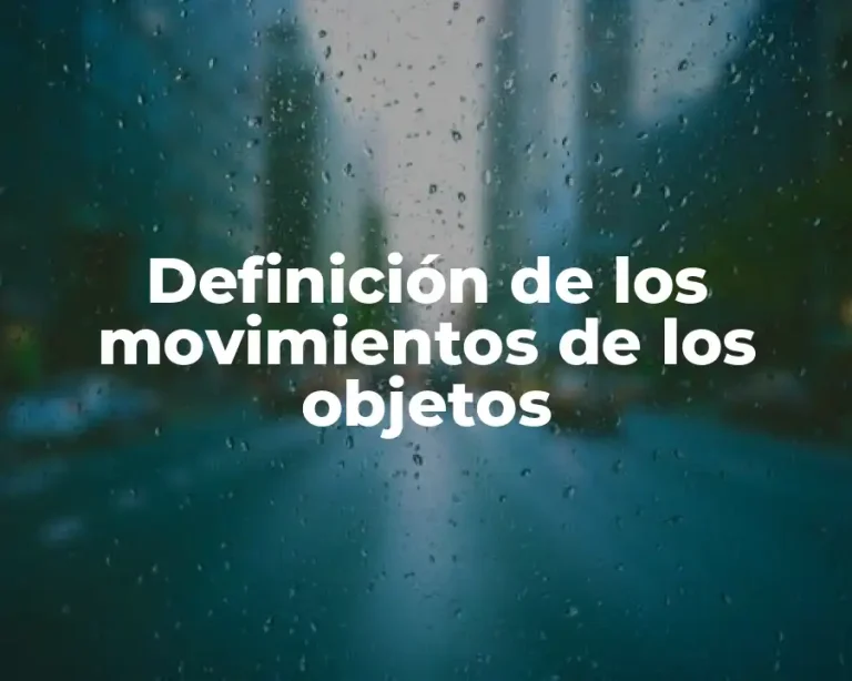 Definición de los movimientos de los objetos