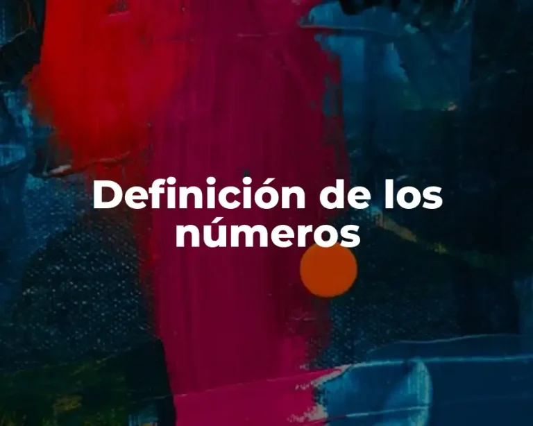 Definición de los números