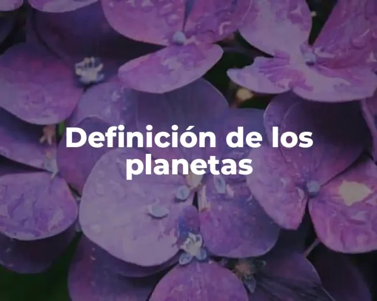 Definición de los planetas