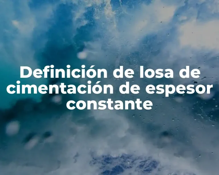 Definición de losa de cimentación de espesor constante