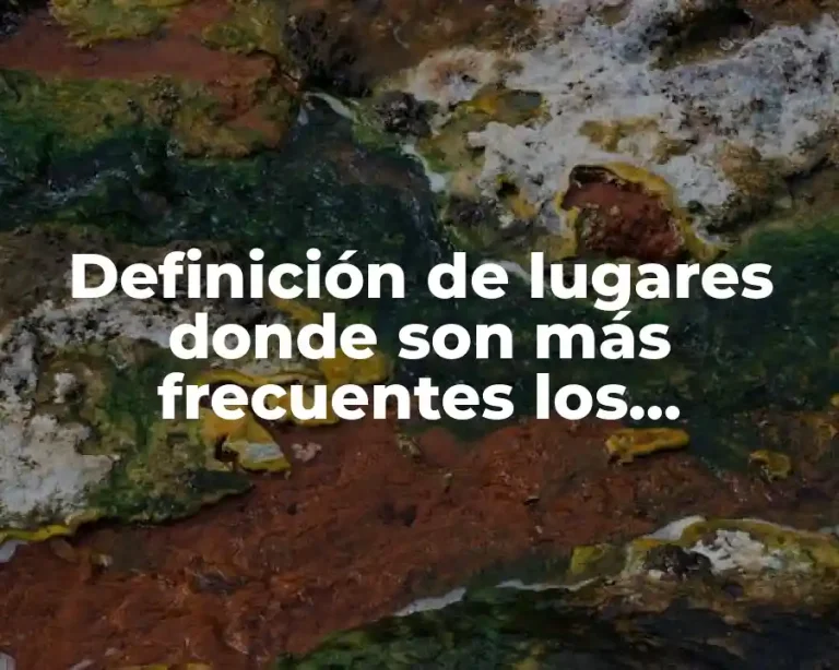 Definición de lugares donde son más frecuentes los incendios