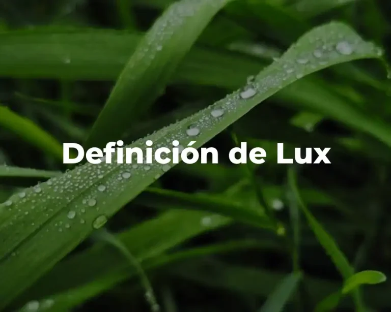Definición de Lux