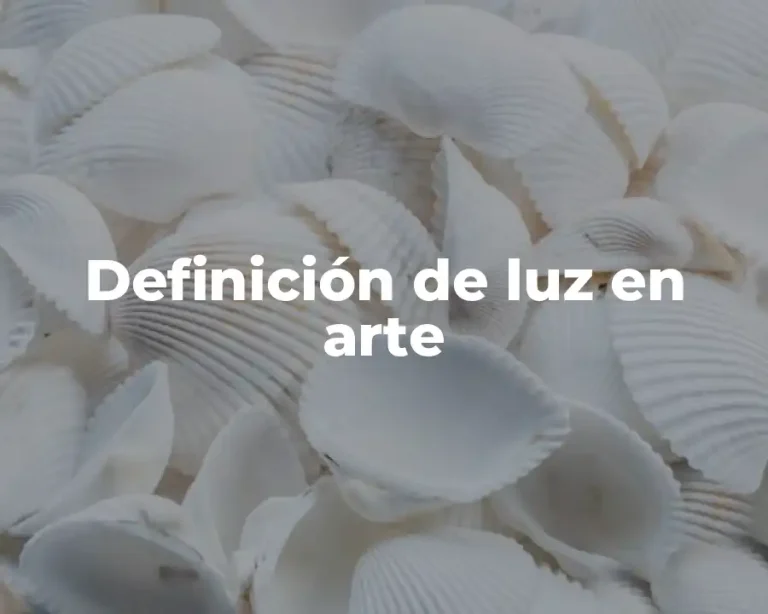 Definición de luz en arte