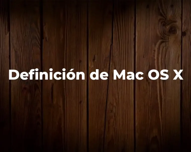 Definición de Mac OS X