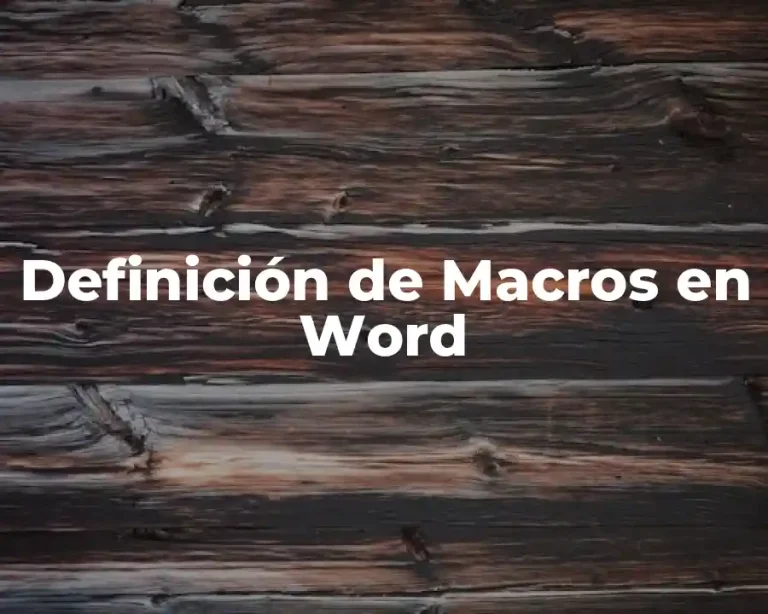 Definición de Macros en Word