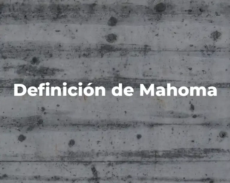 Definición de Mahoma