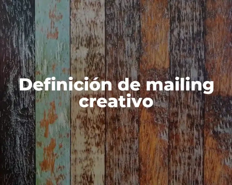 Definición de mailing creativo