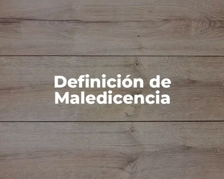Definición de Maledicencia