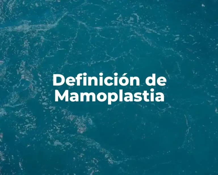 Definición de Mamoplastia