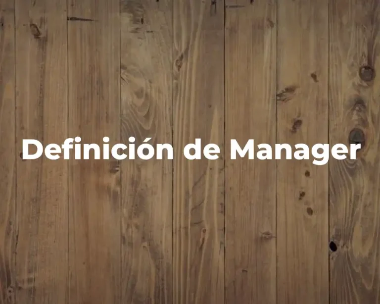 Definición de Manager