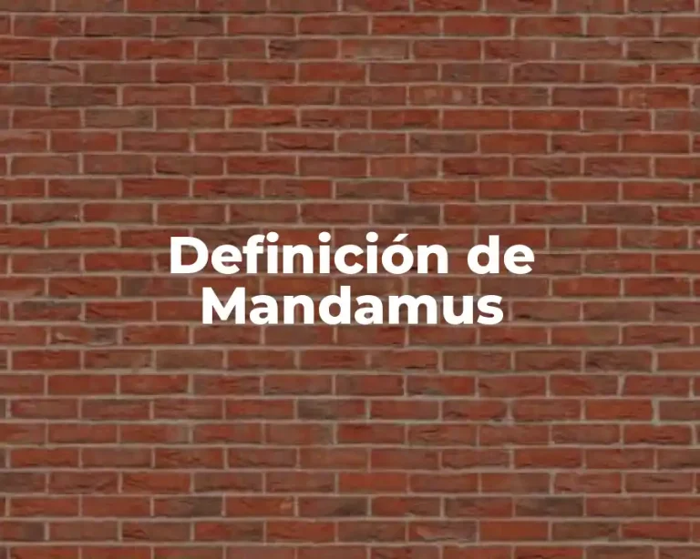 Definición de Mandamus