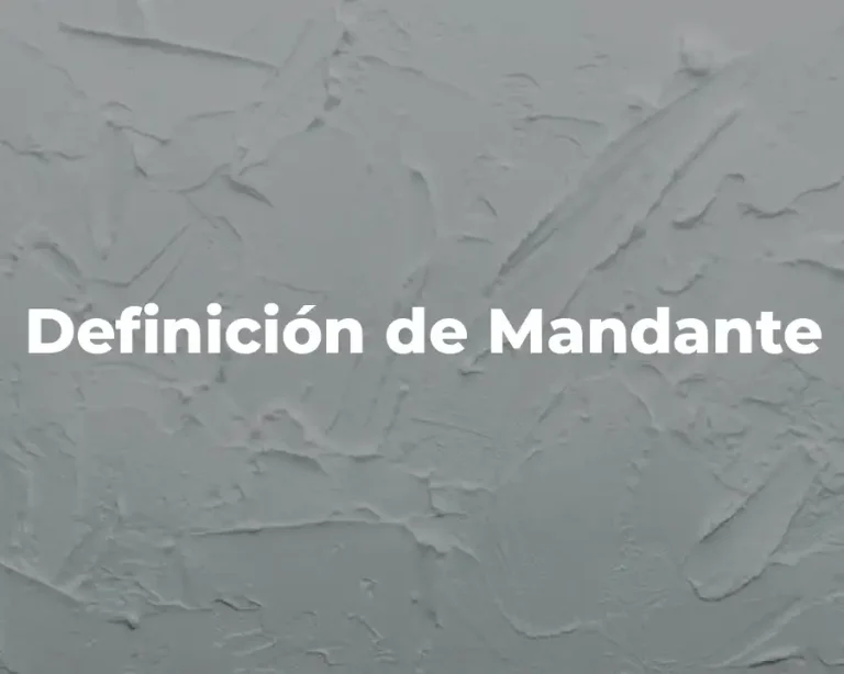 Definición de Mandante