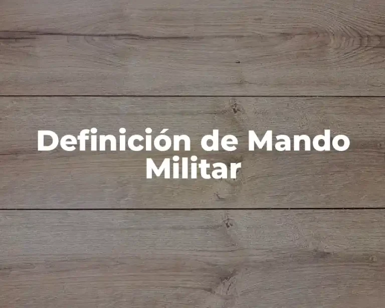 Definición de Mando Militar