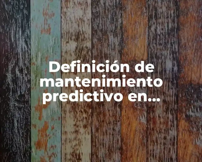 Definición de mantenimiento predictivo en computadoras