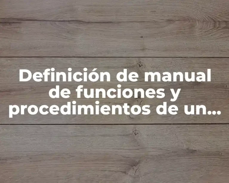 Definición de manual de funciones y procedimientos de un hotel